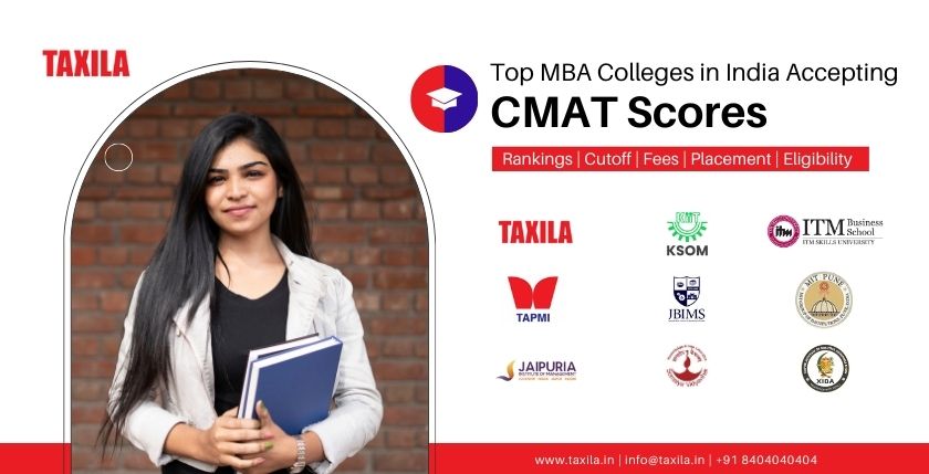 Top MBA Colleges Accepting CMAT Score in India – Fees, Placement and More