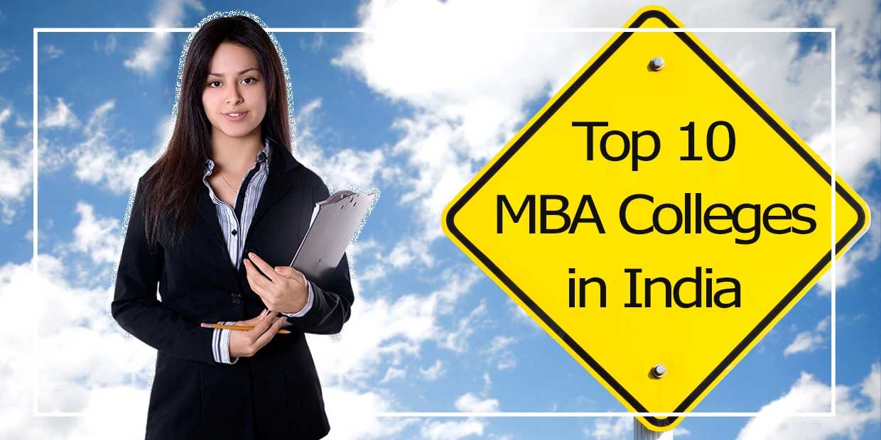 Top 10 MBA Colleges In India